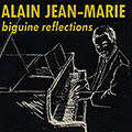 Biguine reflections, Alain Jean Marie