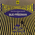 Bud and his Buddies,  Dutch Swing College Band , Bud Freeman