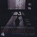 No way out, Giovanni Mirabassi
