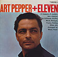 Art Pepper + Eleven, Art Pepper