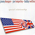Special relationship, Jimmy Knepper , Joe Temperley , Bobby Wellins