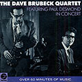Featuring Paul Desmond in concert, Dave Brubeck
