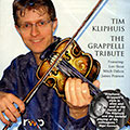 The Grappelli tribute, Tim Kliphouse