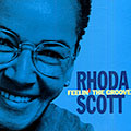 Feelin' the groove, Rhoda Scott