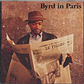Byrd in Paris - Vol. 1, Donald Byrd