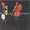 The Wallace Roney quintet, Wallace Roney