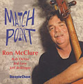 Match point, Ron McClure