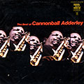 The best of Cannonball Adderley, Cannonball Adderley