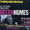 let the good times roll, Helen Humes
