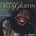 The very thought of you, Della Griffin