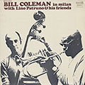 Bill Coleman in Milan with Lino Patruno & his friends, Bill Coleman