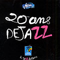 20 ans de jazz: une heure avec..., Guillaume De Chassy , Franck Monbaylet , Philippe Renault