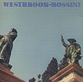 Westbrook-Rossini, Kate Westbrook , Mike Westbrook