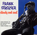 Cloudy and cool, Frank Strozier