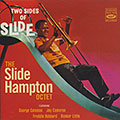 Two sides of Slide, Slide Hampton
