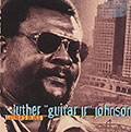 Luther's blues, Luther Jr. Johnson