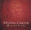 Ella: Accentuate the positive, Regina Carter