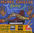 Fairly- The complete session, Michel Graillier
