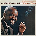 Happy time, Junior Mance