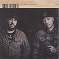 Country Roads - Live album,   SOUTH BROTHERS