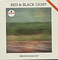 Red & black light, Ibrahim Maalouf