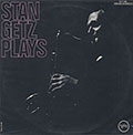 Stan Getz plays, Stan Getz