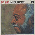BASIE IN EUROPE, Count Basie