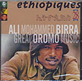 Ethiopiques, Ali Birra