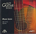 JAZZ GUITAR SOLO, Didier Large