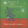 Have Yourself a merry..., Oliver Lake