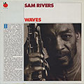 WAVES, Sam Rivers