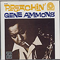 PREACHIN', Gene Ammons