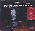 I'M JOHN LEE HOOKER, John Lee Hooker