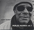 PERLES NOIRES vol.1, Sunny Murray