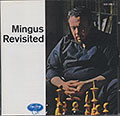 MINGUS REVISITED, Charles Mingus