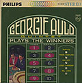 Plays the winners, Georgie Auld