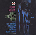 THE BLUES AND THE ABSTRACT TRUTH, Oliver Nelson