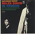 SATURDAY NIGHT Volume II, Miles Davis