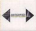 JOHN COLTRANE BOTH DIRECTIONS AT ONCE THE LOST ALBUM, John Coltrane