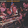ZOOT SIMS FEATURING BUDDY RICH, Zoot Sims