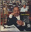 CHARLIE DIGS PAREE, Charlie Shavers
