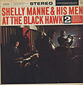 AT THE BLACK HAWK 2, Shelly Manne