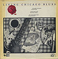 LIVING CHICAGO BLUES Volume 1, Left Hand Frank , Jimmy Johnson , Eddie Shaw
