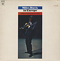 In Europe, Miles Davis