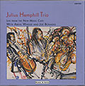 Julius Hemphill Trio, Julius Hemphill