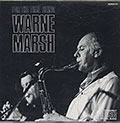For The Time Being, Warne Marsh