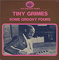 SOME GROOVY FOURS, Tiny Grimes