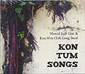 KON TUM SONGS,  Mezcal Jazz Unit