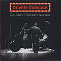 THE PARIS CONCERTS 1965-1966, Ornette Coleman