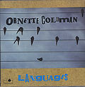 LANGUAGES, Ornette Coleman